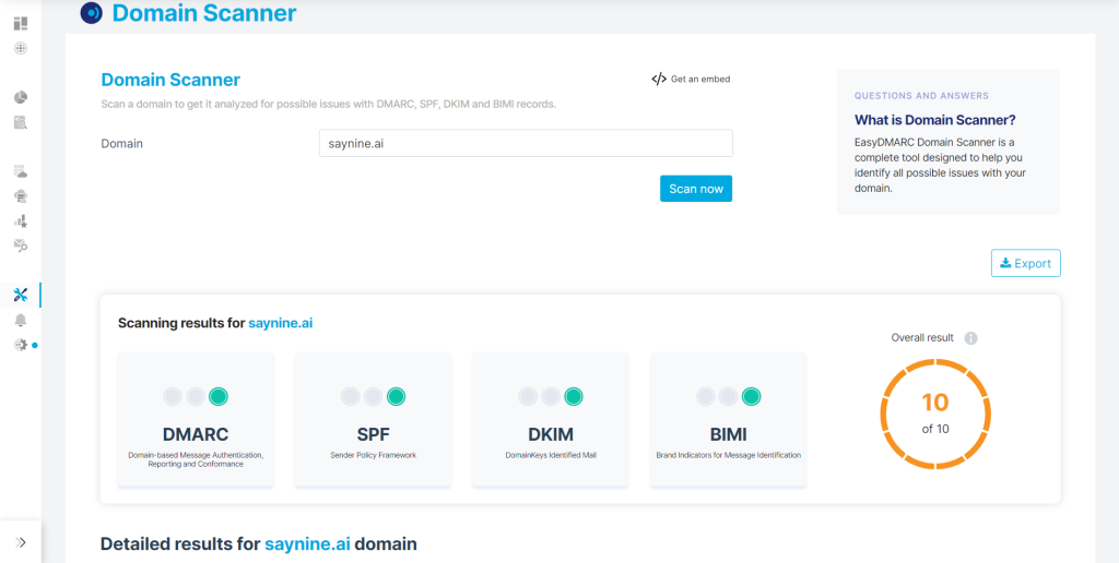 The Domain Scanner tools of EasyDMARC analyzing SayNine’s domain to detect any security issues.