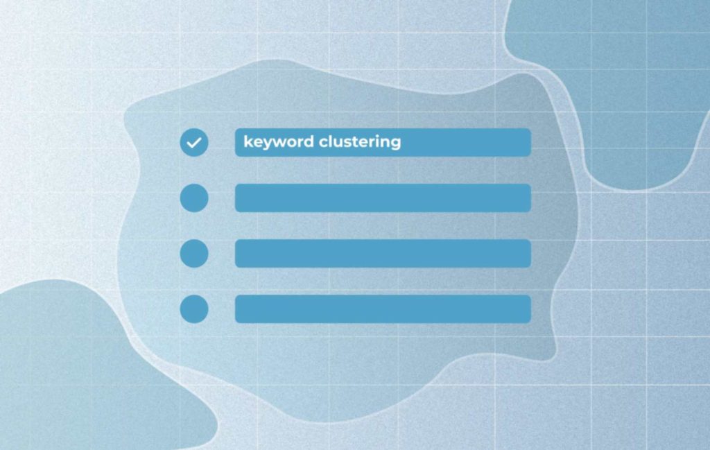 Illustration showing keyword clustering tips for SEO.