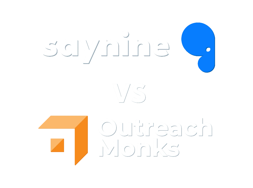 SayNine vs Outreach Monks
